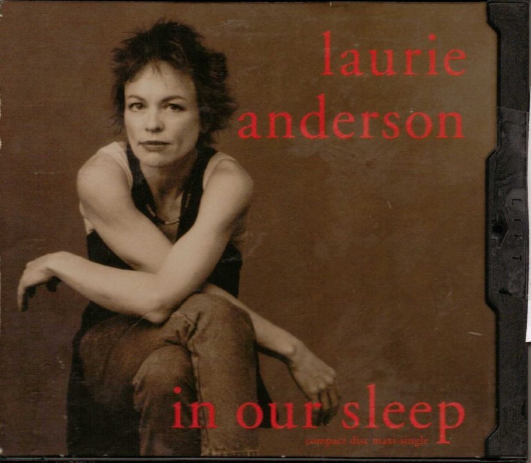 Laurie Anderson - In Our Sleep